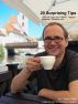 20 Surprising Tips That Will Give You A Better, Happier, Healthier, Wealthier Life by C. Weston Bailey