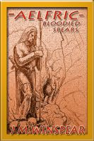 Cover for 'Aelfric - Bloodied Spears'