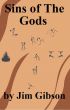 Sins of The Gods by Jim Gibson