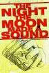 The Night the Moon Made a Sound by Andersen Prunty