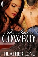 Cover for 'The Marine Cowboy'