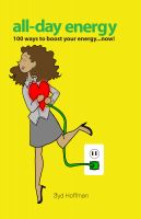 Cover for 'All-Day Energy: 100 ways to boost your energy &hellip; now!'