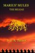 Marius' Mules II: The Belgae by S.J.A. Turney
