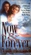 Now & Forever by Jeannie Sakol