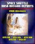 Space Shuttle NASA Mission Reports: 2000 Missions, STS-99, STS-101, STS-106, STS-92, STS-97 by Progressive Management
