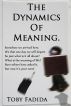 The Dynamics of Meaning by Toby Fadida