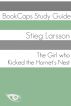 The Girl Who Kicked the Hornetâ€™s Nest (A BookCaps Study Guide) by BookCaps 