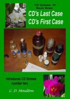 Cover for 'CD&acute;s Last Case - CD&acute;s First Case'