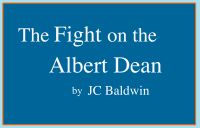 Cover for 'The Fight on the Albert/Dean'