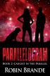 Parallelogram (Book 2:  Caught in the Parallel) by Robin Brande