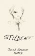 The Student by Jacob DeSpencer