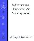 Momma, Booze & Sampson by Amy Browne