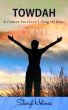 Towdah: A Cancer Survivor's Song of Hope by Sheryl Holmes