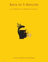Cover for 'Back in 5 Minutes - an expression of depression'