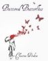 Battered Butterflies (Revised) by Chastine Perkins