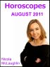 Horoscopes August 2011 by Nicola McLaughlin