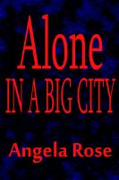 Cover for 'Alone in a Big City'