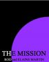 the Mission by Rod Martin