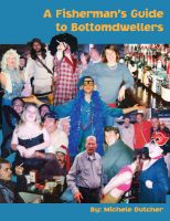 Cover for 'Fisherman's Guide to Bottomdwellers'