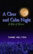 A Clear and Calm Night: A Tale of Terror by Jamie Helton