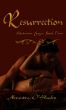 Ishadarian Saga Book II: Resurrection by Alexandra O' Hurley