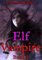 Cover for 'Elf Vampire Book 1 (Elf Vampire Series)'