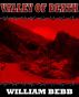 Valley of Death & Zombies by William Bebb