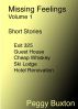 Missing Feelings, Volume 1 by Peggy Buxton