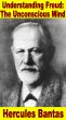 Understanding Freud: The Unconscious Mind by Hercules Bantas