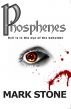 Phosphenes by Mark Stone