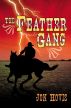 The Feather Gang by Jon Hovis