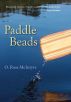 Paddle Beads by O. Ross McIntyre