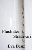 Cover for 'Fluch der Stradivari | Roman'
