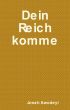 Dein Reich komme by Jonah Awodeyi