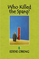 Cover for 'Who Killed the Sparq?'