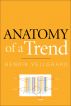 Anatomy of a Trend by Henrik Vejlgaard