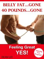 Cover for 'Belly Fat&hellip;Gone 40 Pounds&hellip;Gone Feeling Great&hellip;YES'