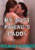 My Best Friend's Daddy by Delilah Fawkes
