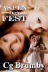 Aspen F**k Fest by Cg Brumby