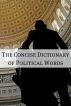 The Concise Political Dictionary by BookCaps 
