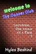 Welcome to the Cancer Club - Surviving... one laugh at a time by Myles Beskind