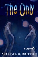 Cover for 'The Only'