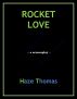 Rocket Love by Arthur Jones III