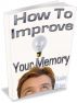 How To Improve Your Memory by Stanley Victors