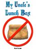 My Uncle's Lunch Box by Pat Scott