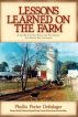 Lessons Learned on the Farm by Phyllis Porter Dolislager