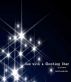 Sex with a Shooting Star by J.A. Kazimer