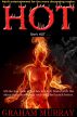 Hot! by Graham Murray