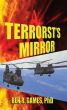 A Terrorist's Mirror by Ben Games
