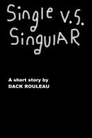 Cover for 'Single vs. Singular'